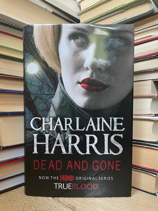 Charlaine Harris - Dead and Gone