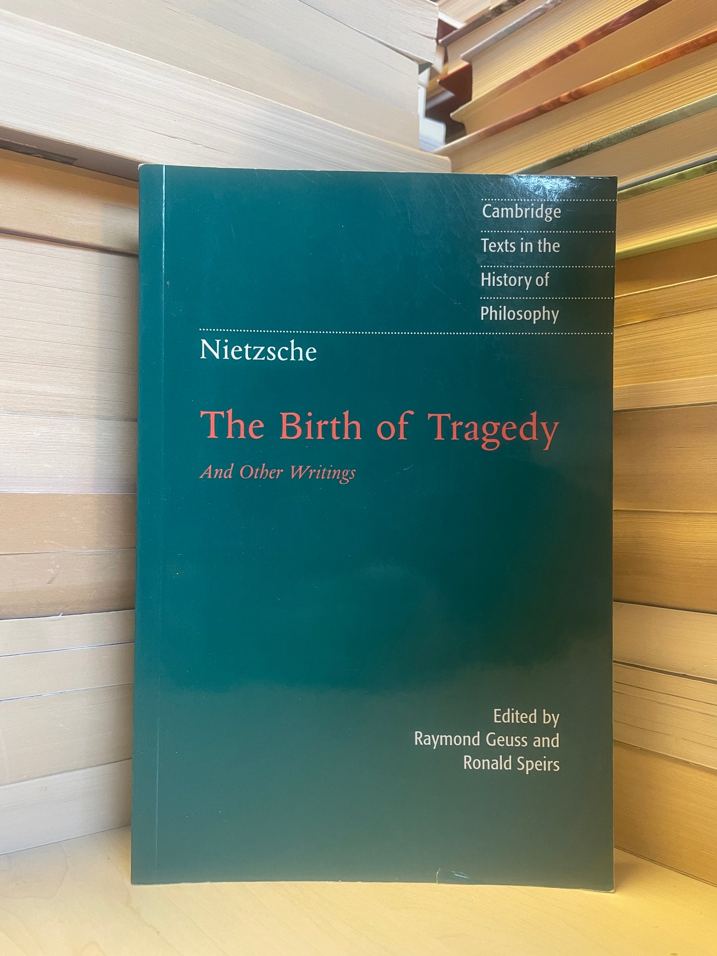 Friedrich Nietzsche - The Birth of Tragedy And Other Writings