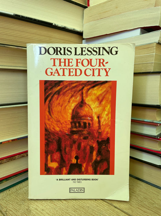 Doris Lessing - The Four-Gated City