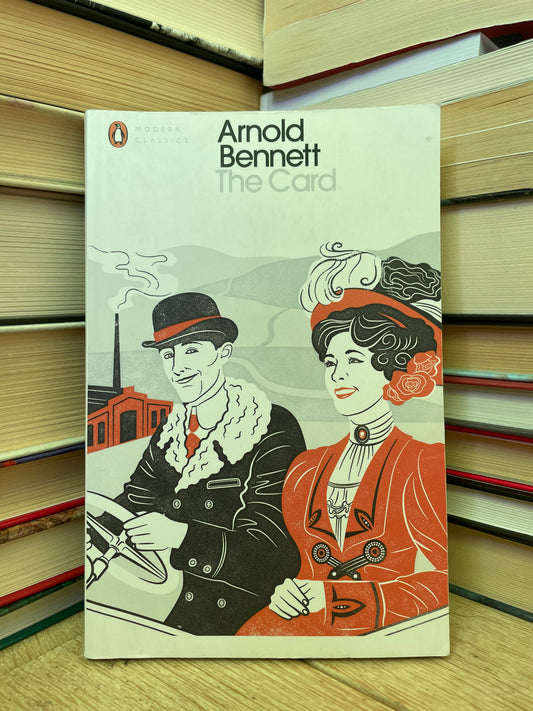 Arnold Bennett - The Card