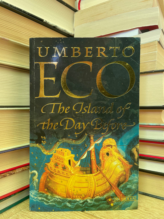 Umberto Eco - The Island of the Day Before