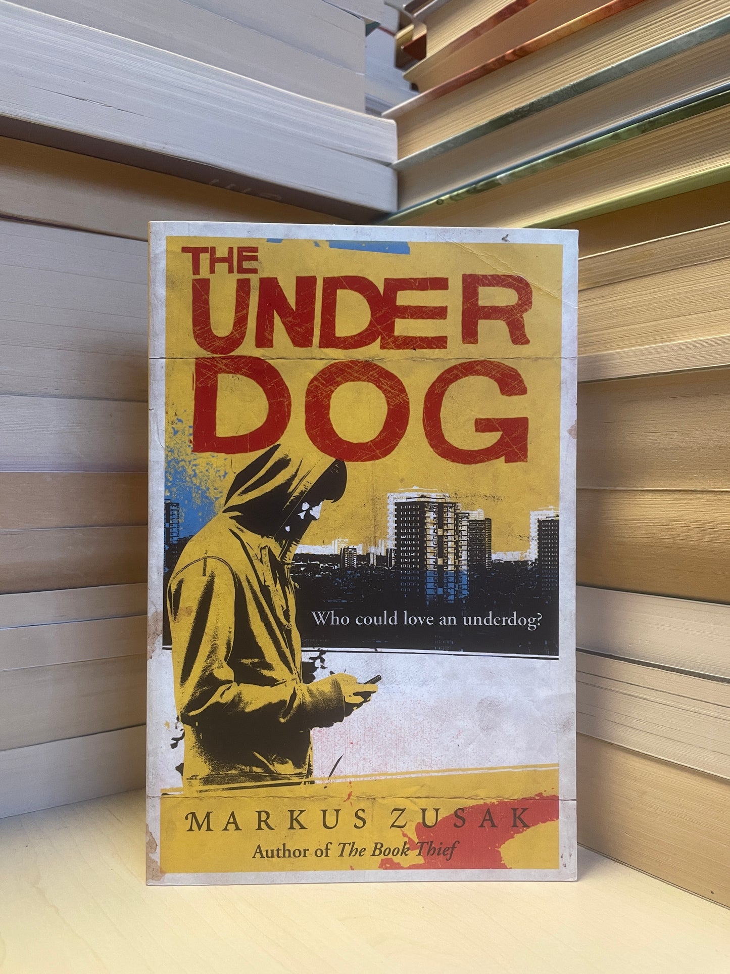 Markus Zusak - The Under Dog