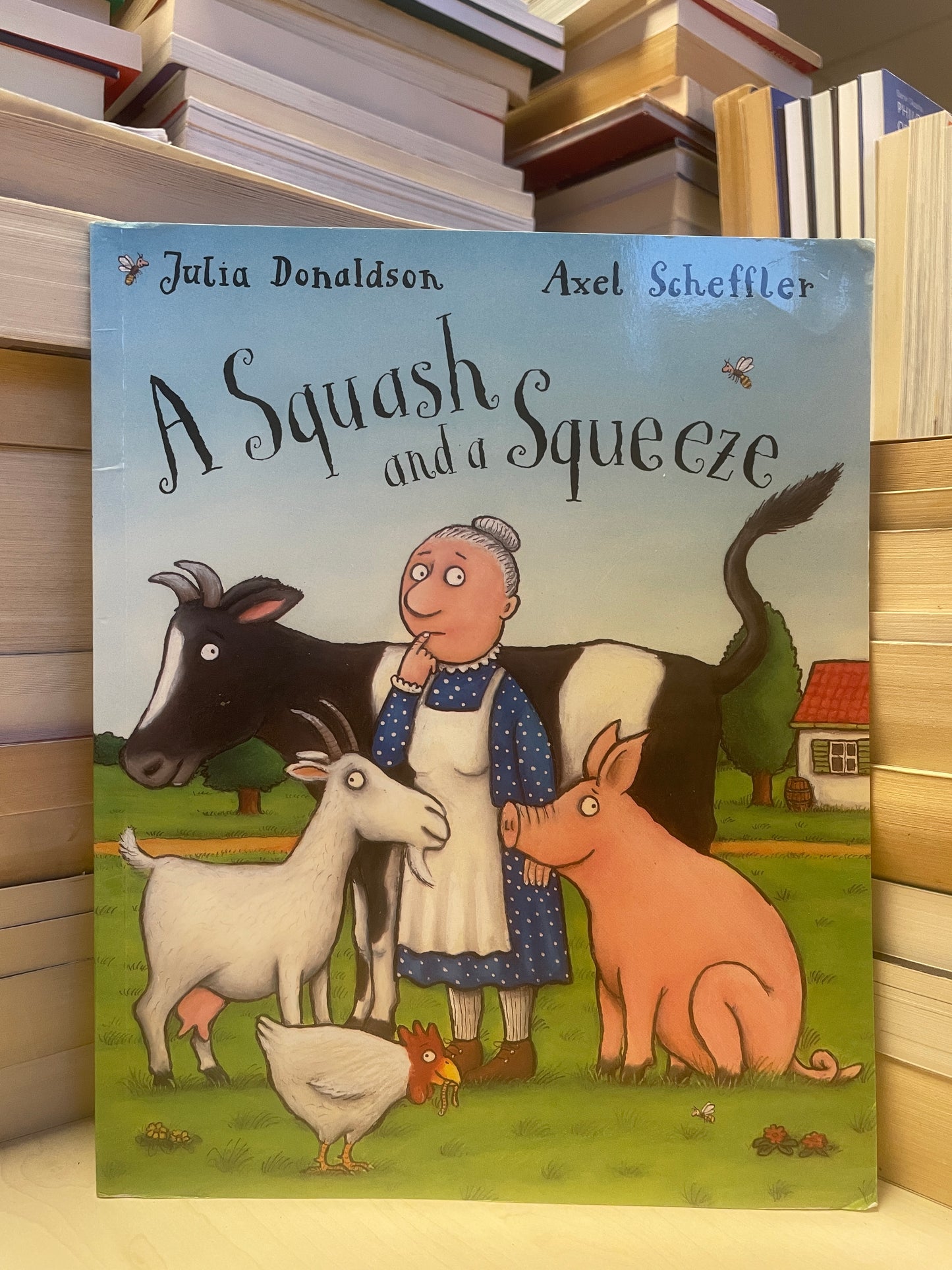 Julia Donaldson, Axel Scheffler - A Squash and a Squeeze