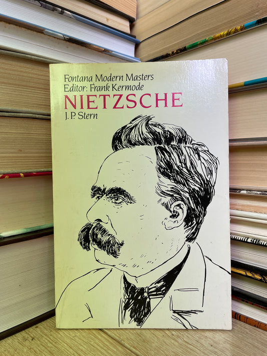 J. P. Stern - Nietzsche