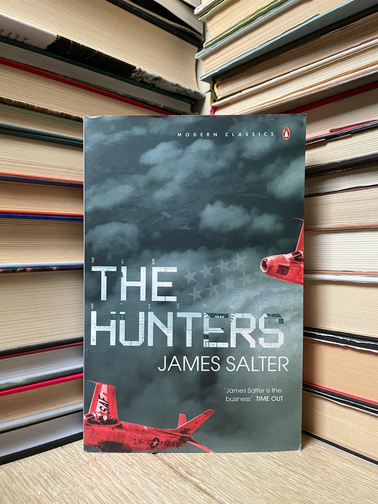 James Salter - The Hunter