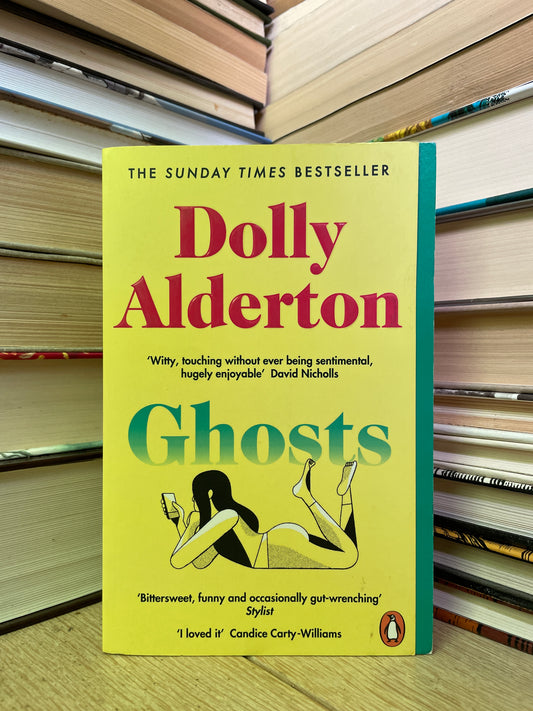 Dolly Alderton - Ghosts