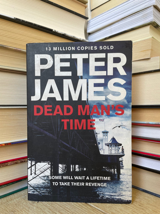 Peter James - Dead Man's Time