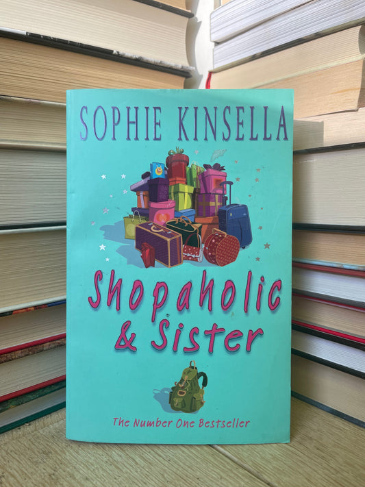 Sophie Kinsella - Shopaholic and Sister