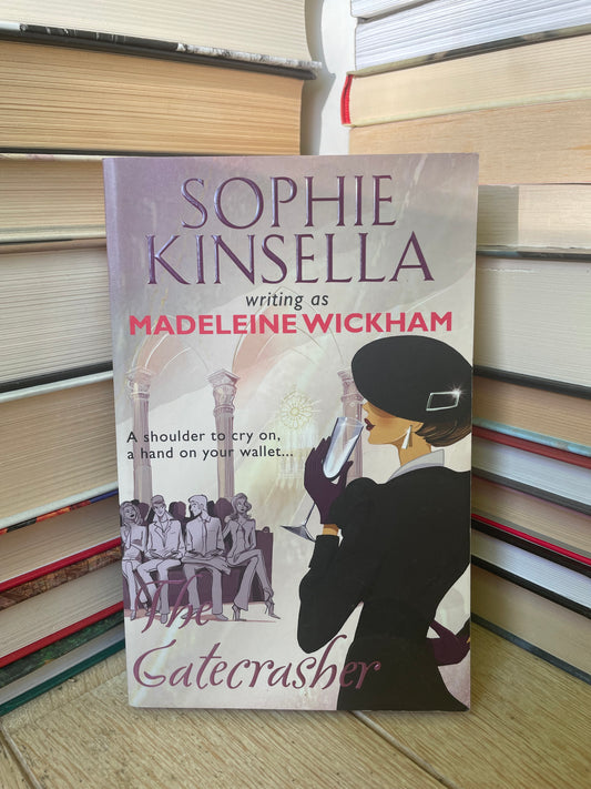 Sophie Kinsella - The Gatecrasher