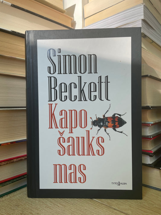 Simon Beckett - ,,Kapo šauksmas"