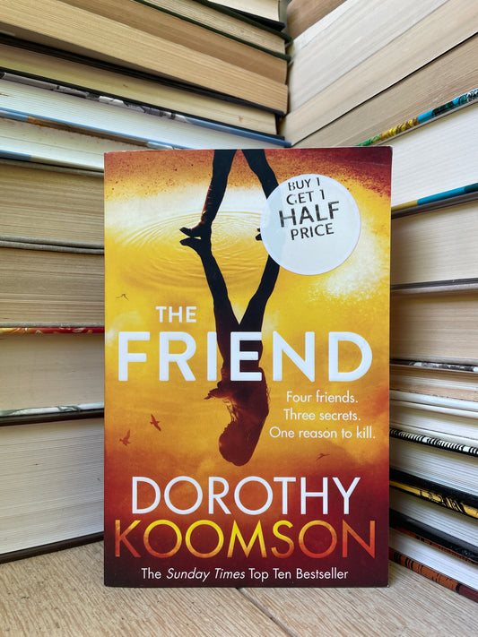 Dorothy Koomson - The Friend