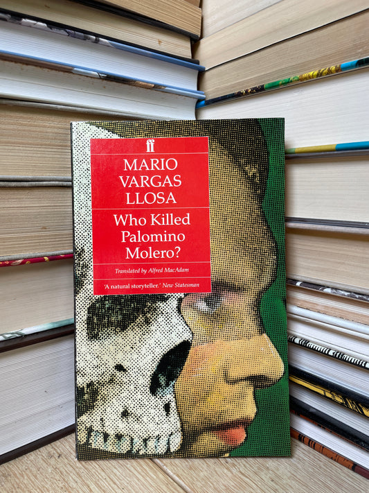 Mario Vargas Llosa - Who Killed Palomino Molero?