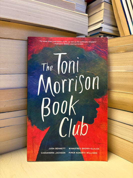 Juda Bennett, Winnifred Brown-Glaude - The Toni Morrison Book Club