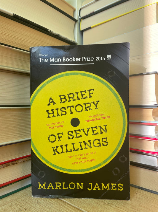 Marlon James - A Brief History of Seven Killings