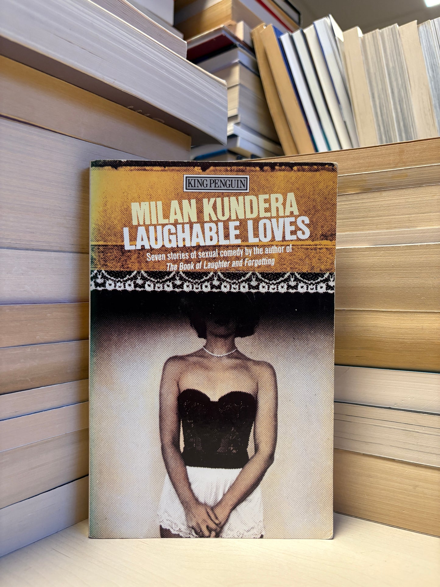 Milan Kundera - Laughable Loves