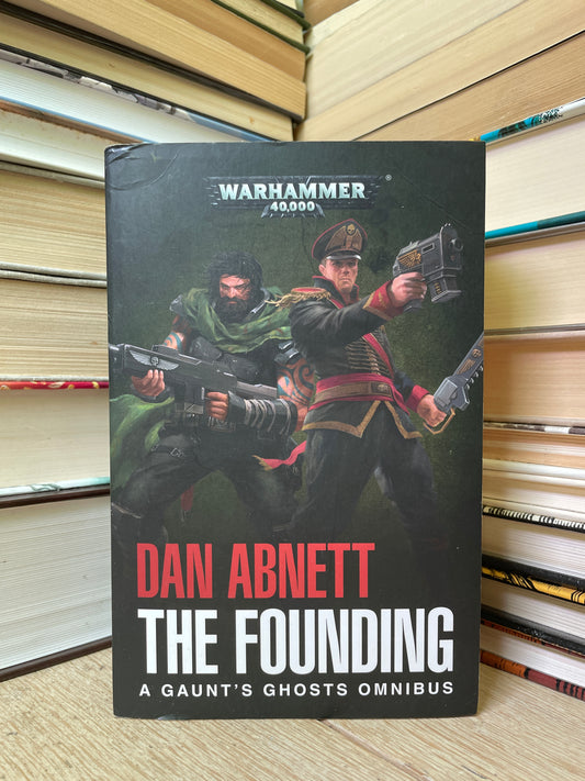 Dan Abnett - Warhammer: The Founding