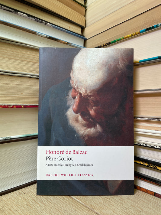 Honore de Balzac - Pere Goriot