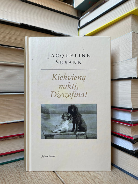 Jacqueline Susann - ,,Kiekvieną naktį, Džozefina"