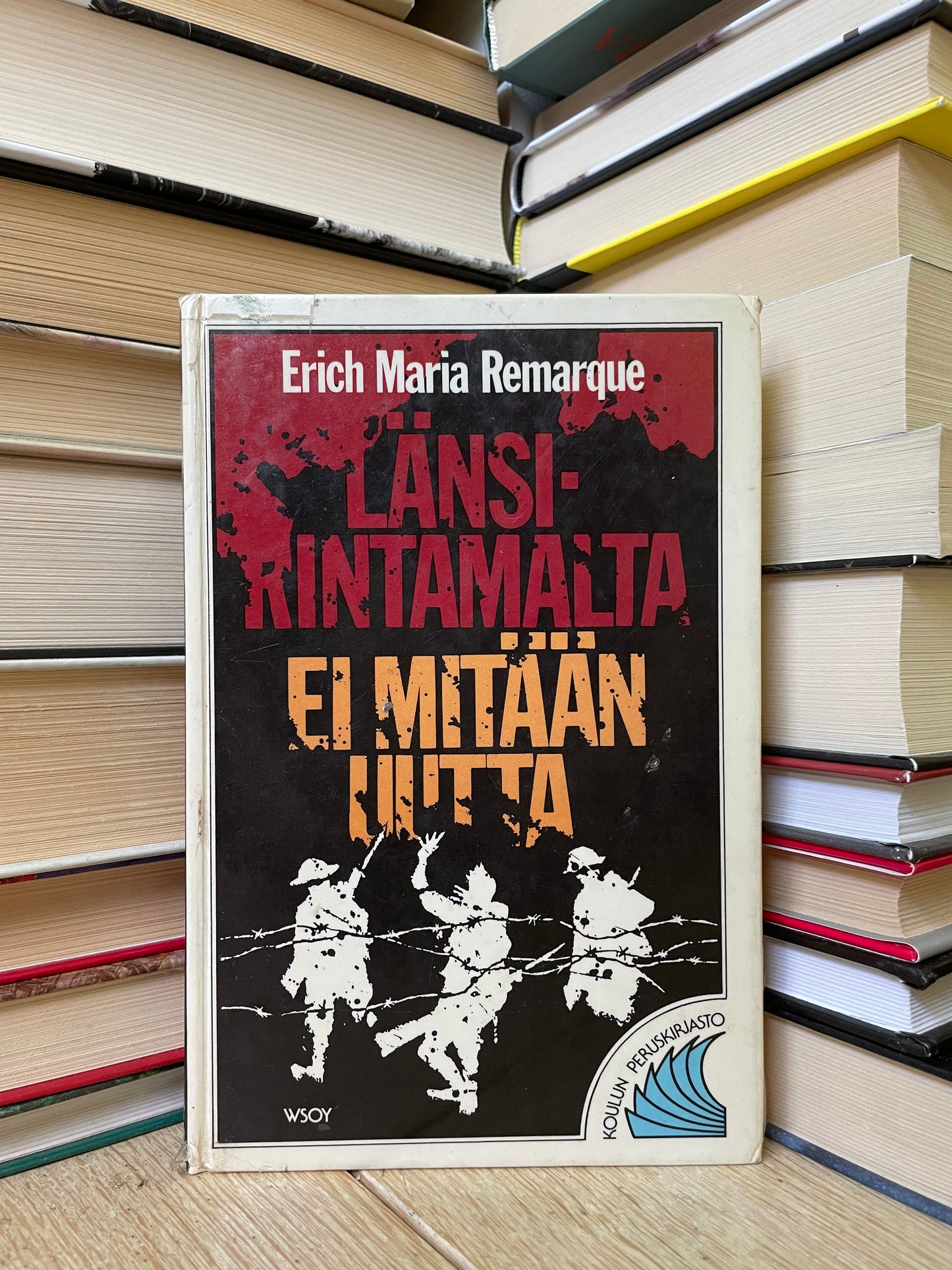 Erich Maria Remarque - Lansirintamalta ei mitaan uutta (suomių)