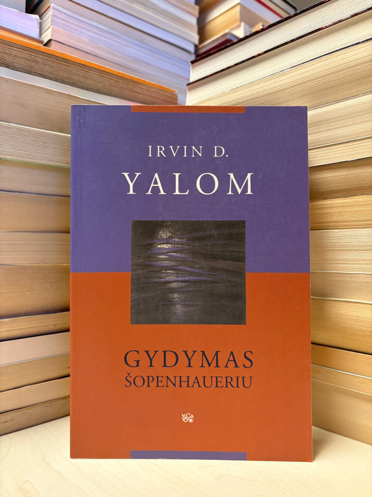 Irvin D. Yalom - ,,Gydymas Šopenhaueriu"