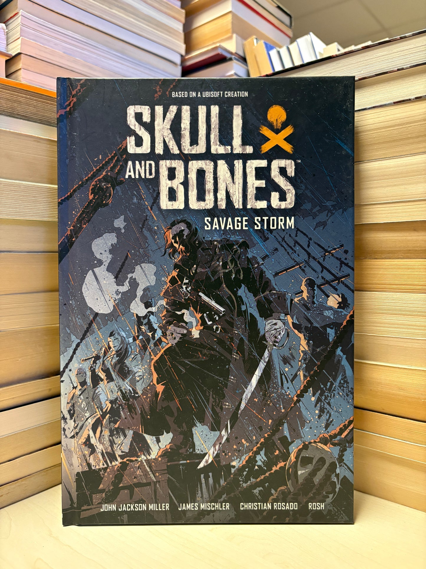 John Jackson Miller - Skull and Bones: Savage Storm