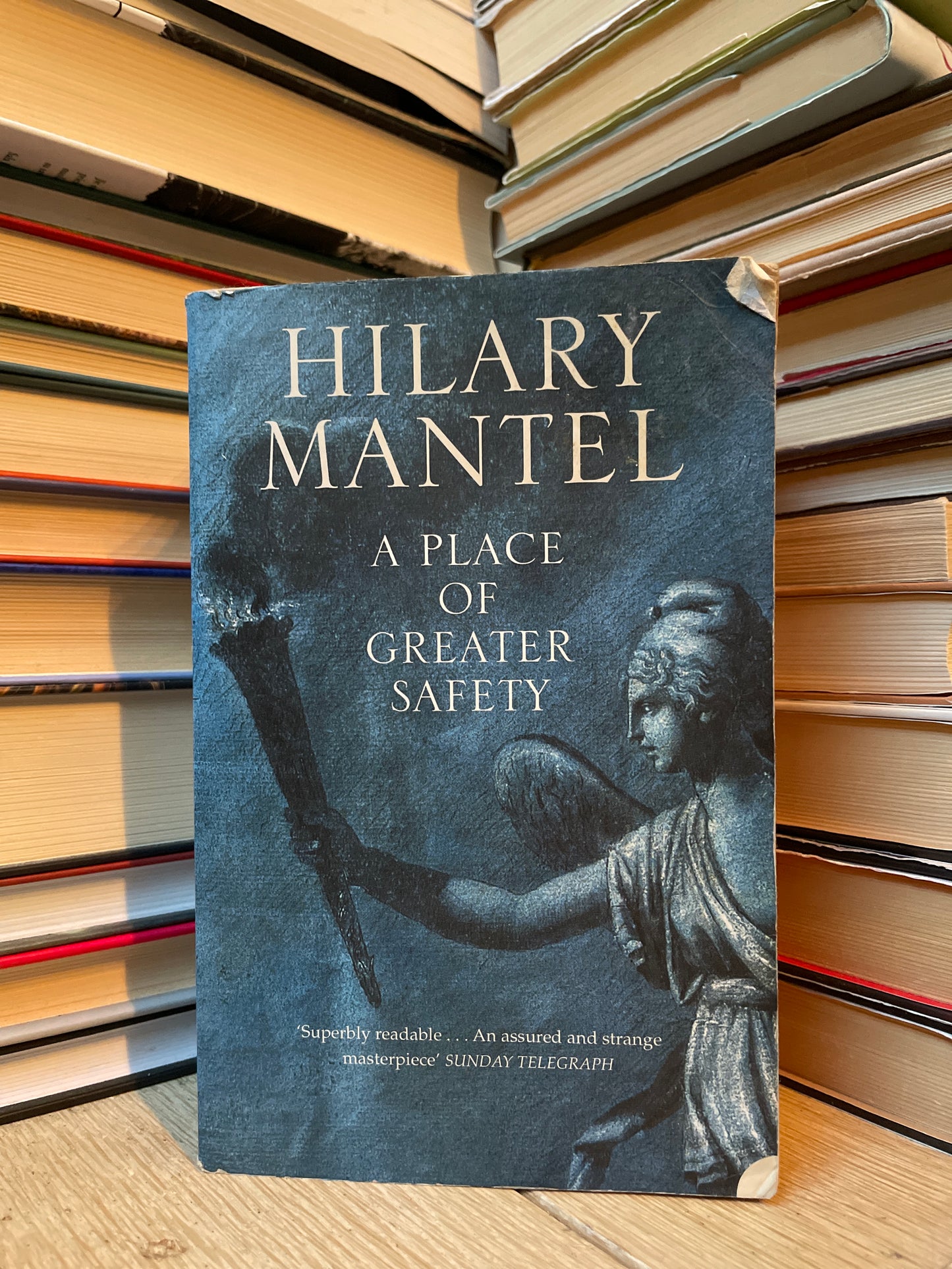 Hilary Mantel - A Place of Greater Safety