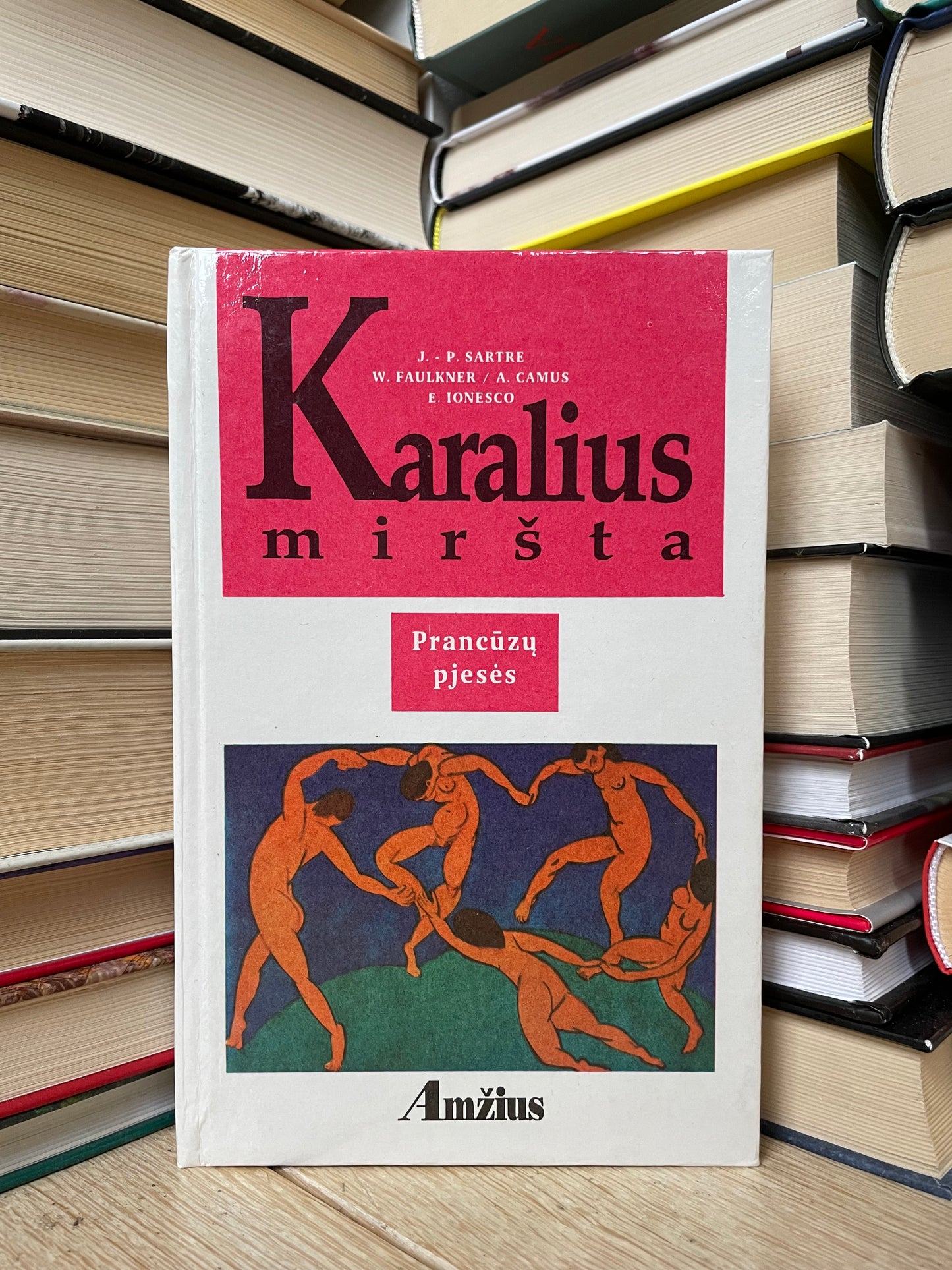 Sartre, Faulkner, Ionesco, Camus - ,,Karalius miršta. Prancūzų pjesės"