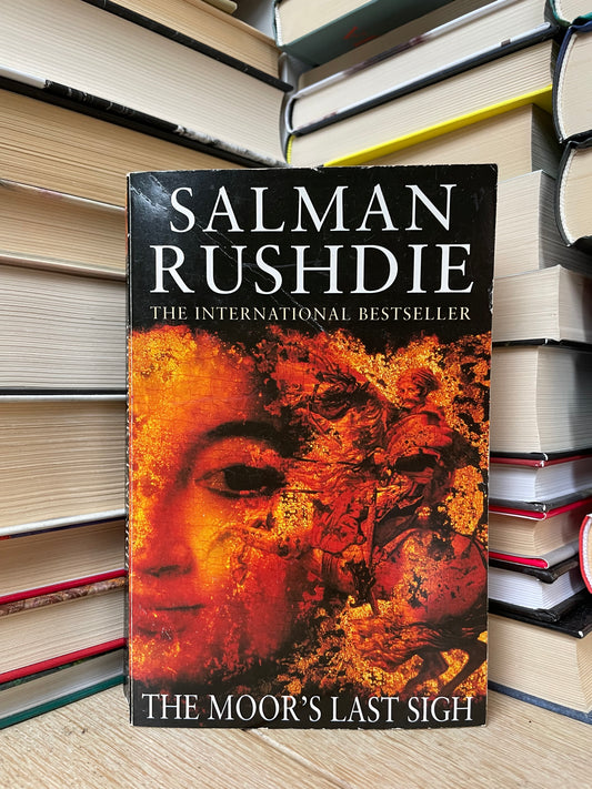 Salman Rushdie - The Moor's Last Sigh