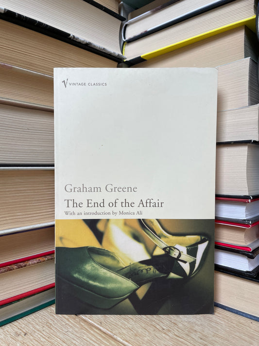 Graham Greene - The End of the Affair