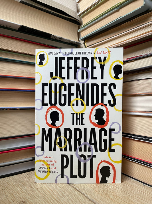 Jeffrey Eugenides - The Marriage Plot