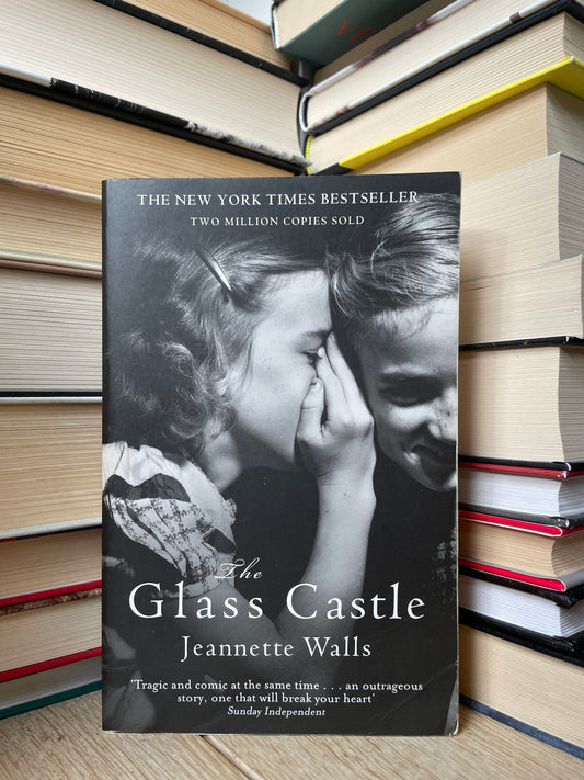 Jeanette Walls - The Glass Castle