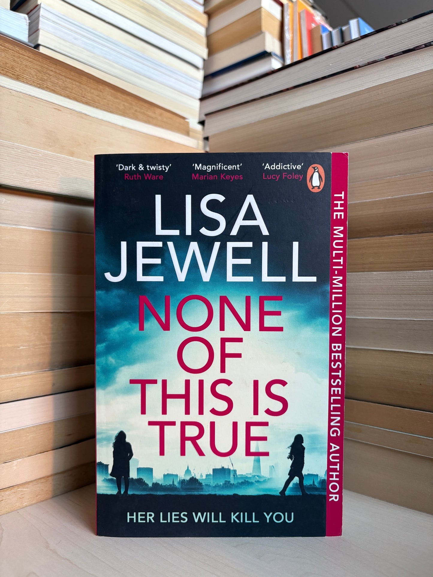 Lisa Jewell - None of This is True