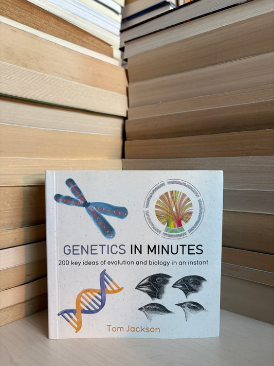 Tom Jackson - Genetics in Minutes