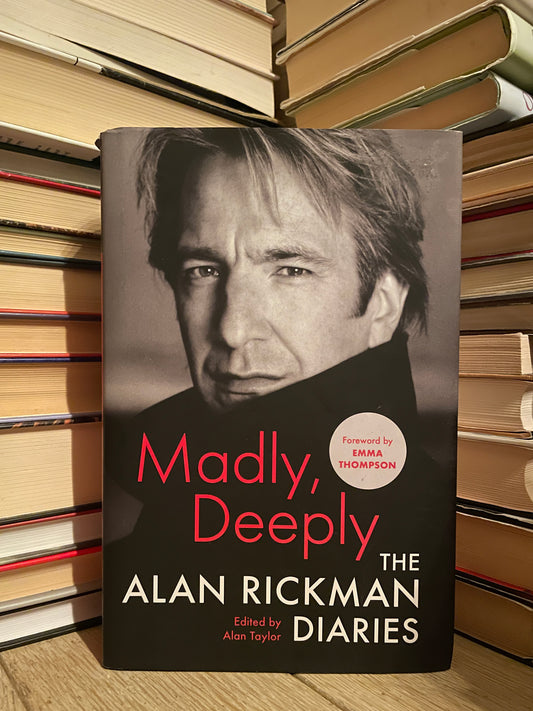 Alan Taylor - Madly, Deeply: The Alan Rickman Diaries