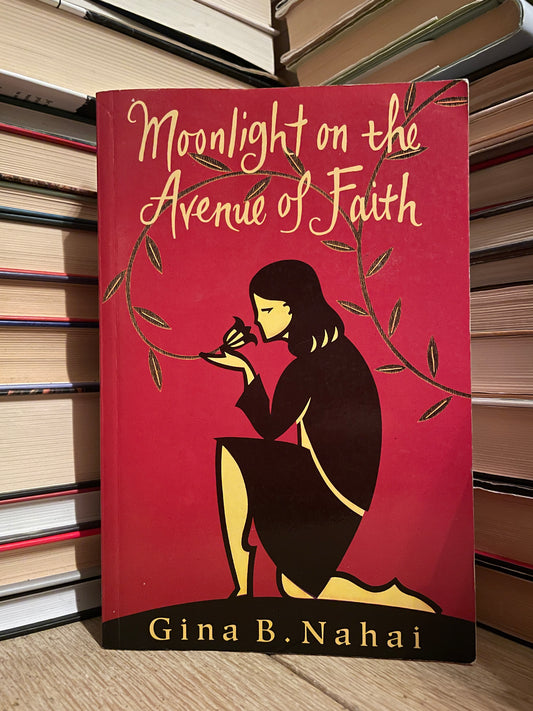 Gina B. Nahai - Moonlight on the Avenue of Faith