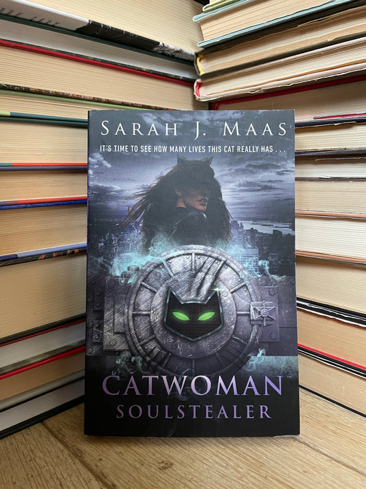 Sarah J. Maas - Catwoman Soulstealer