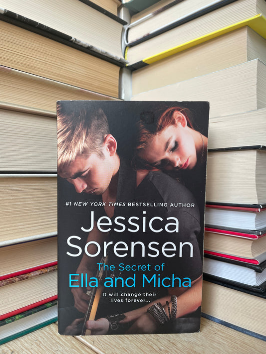 Jessica Sorensen - The Secret of Ella and Micha