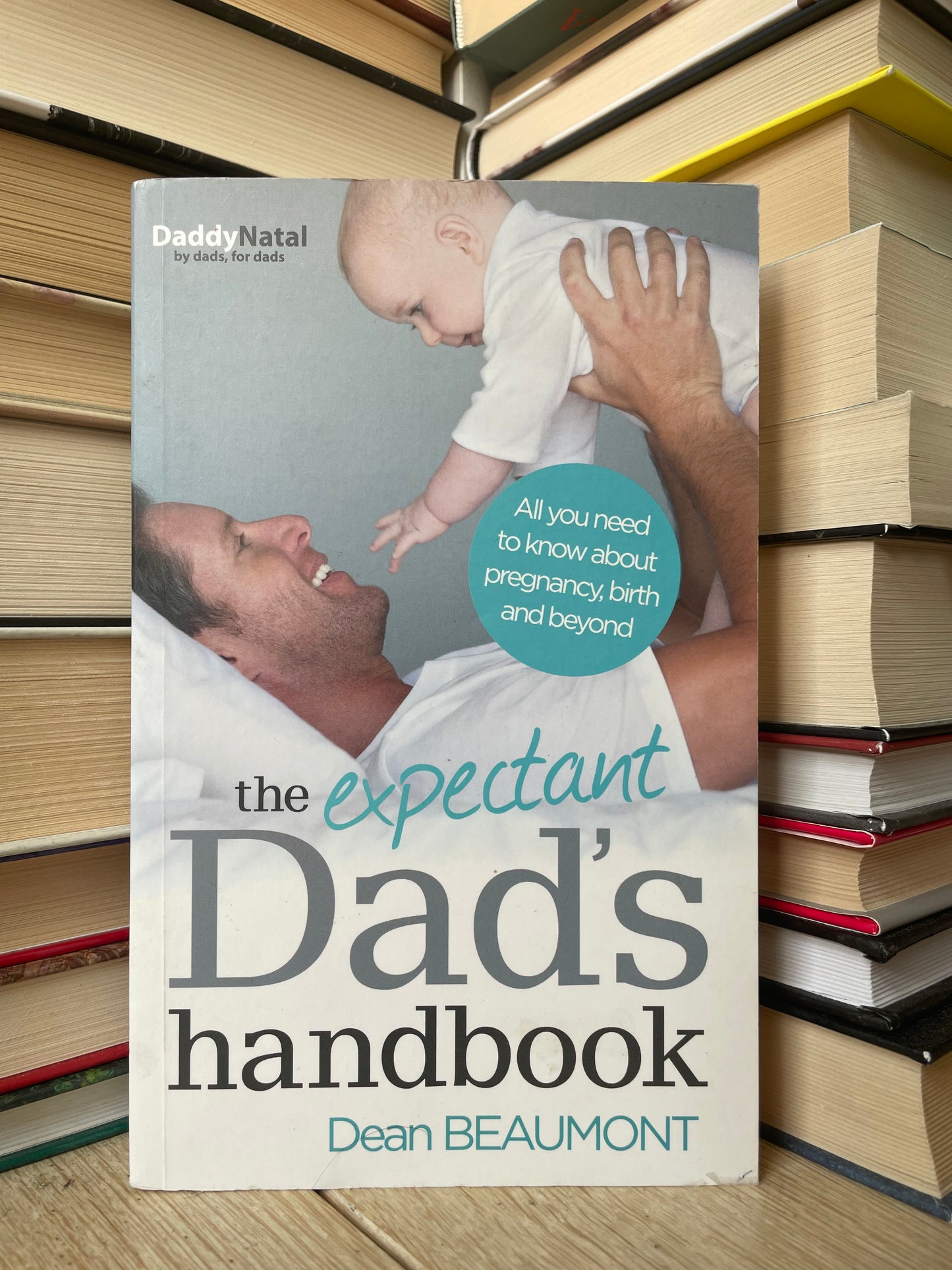 Dean Beaumont - The Expectant Dad's Handbook