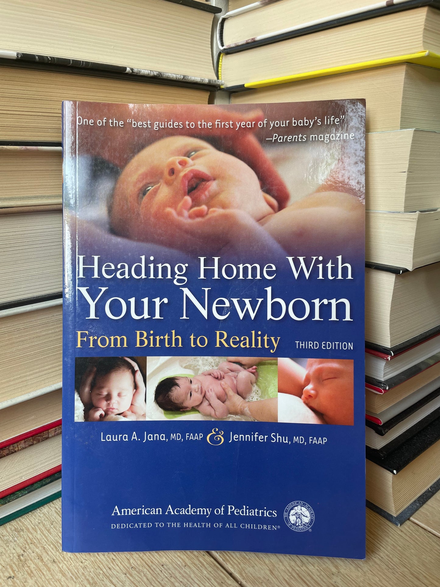 Laura A. Jana - Heading Home With Your Newborn: From Birth to Reality