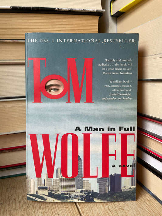 Tom Wolfe - A Man in Full