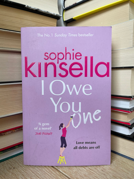 Sophie Kinsella - I Owe You One