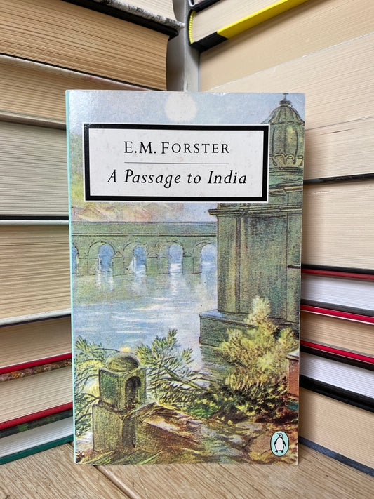 E. M. Forster - A Passage to India