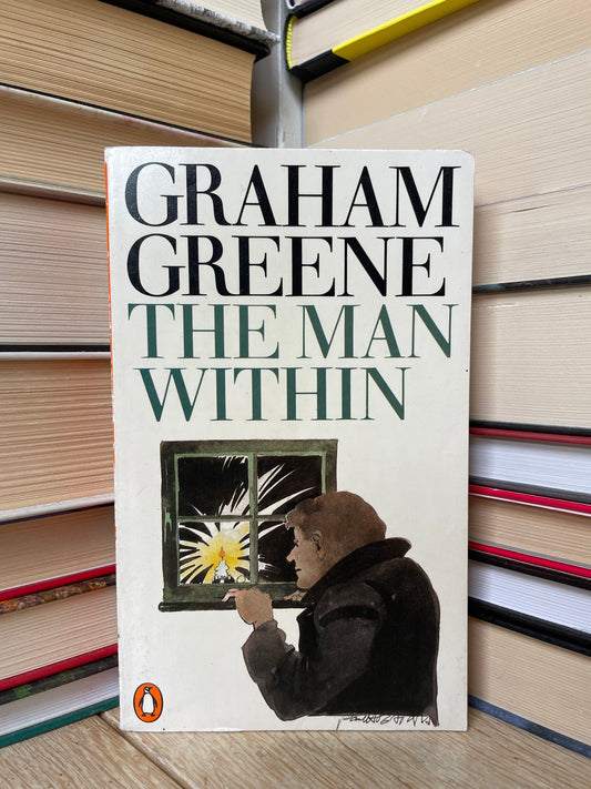 Graham Greene - The Man Within