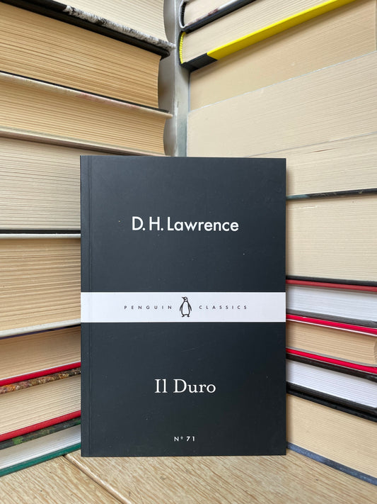 D. H. Lawrence - Il Duro