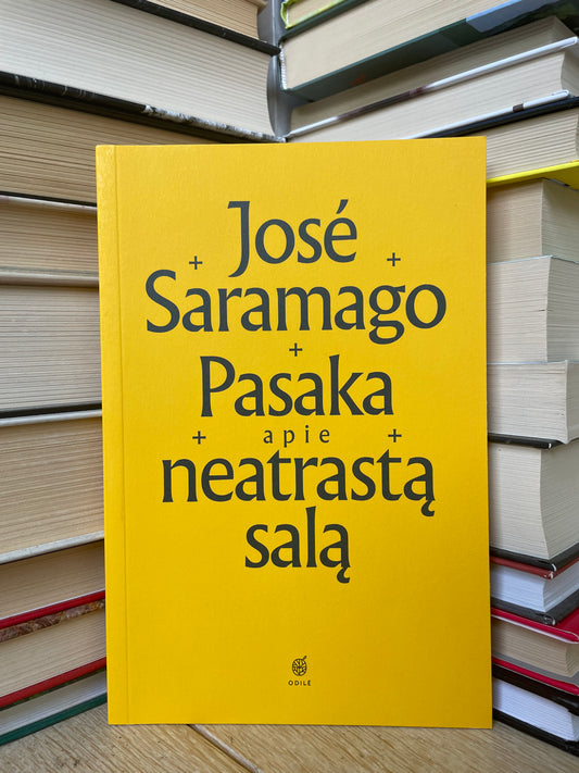 Jose Saramago - ,,Pasaka apie neatrastą salą"