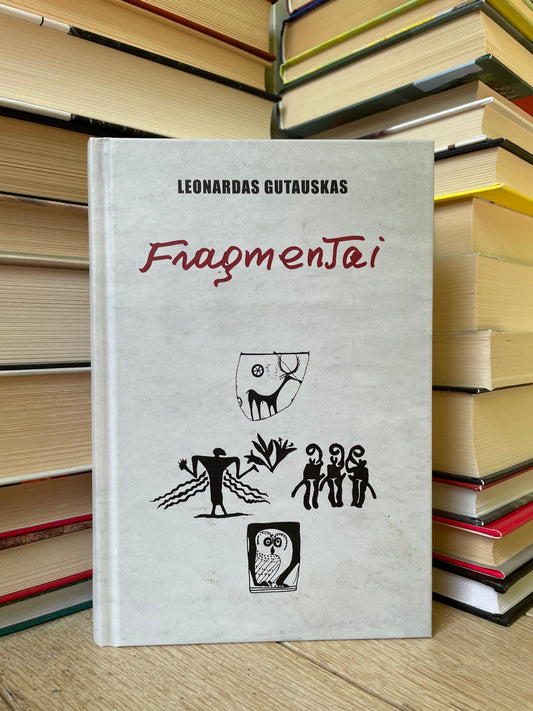 Leonardas Gutauskas - ,,Fragmentai"