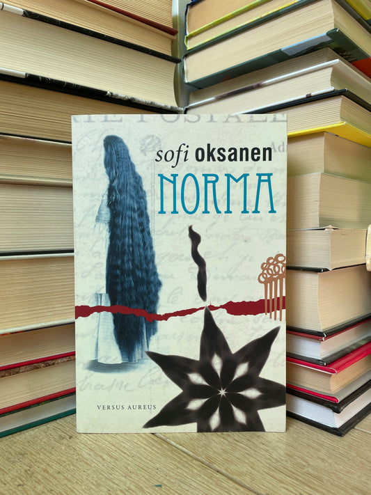 Sofi Oksanen - ,,Norma"