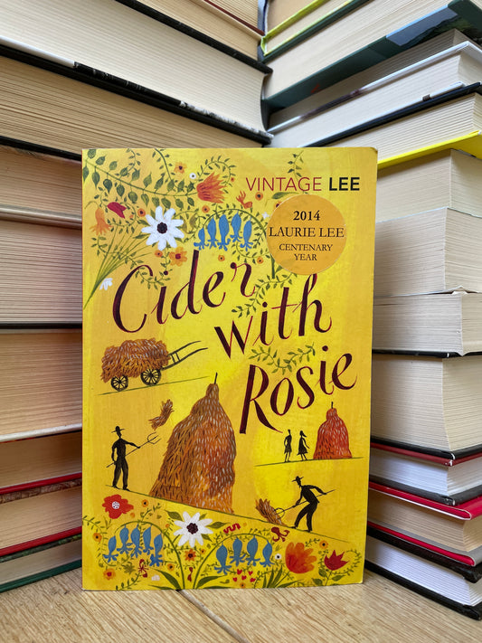 Laurie Lee - Cider With Rosie