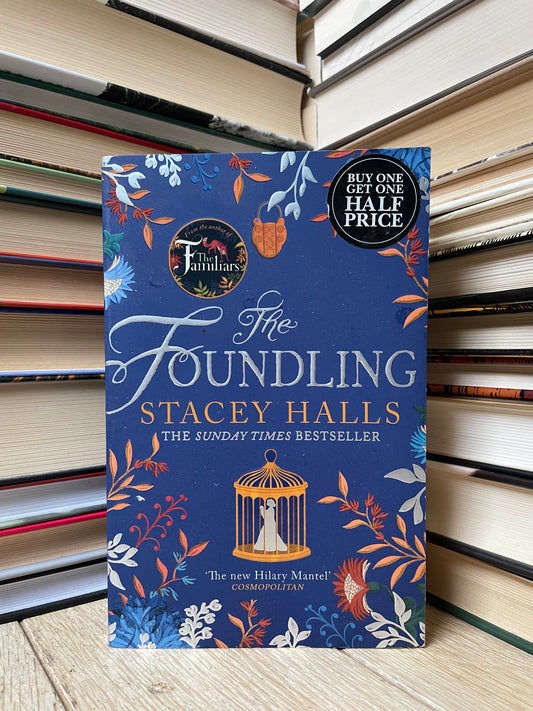 Stacey Halls - The Foundling