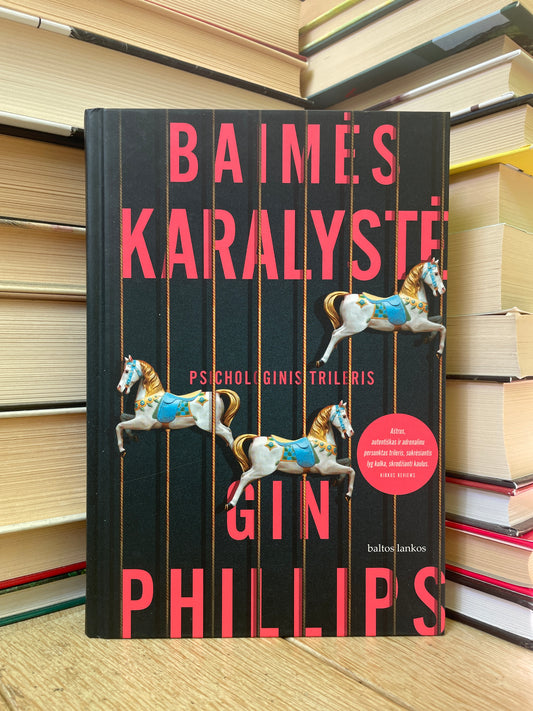 Gin Phillips - ,,Baimės karalystė"